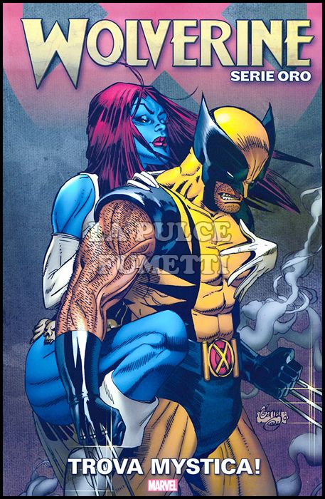 WOLVERINE SERIE ORO # 17: TROVA MYSTICA!